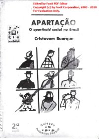 cover of the book O que é apartação: o apartheid social no Brasil