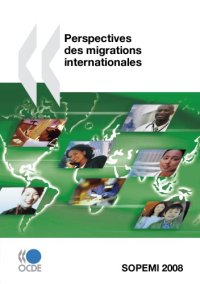 cover of the book Perspectives des migrations internationales : SOPEMI 2008.