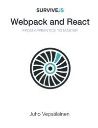 cover of the book SurviveJS - Webpack and React: From apprentice to master