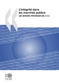 cover of the book L’intégrité dans les marchés publics Les bonnes pratiques de A à Z