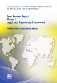 cover of the book peer reviews : Turks and Caicos Islands 2011 ; phase 1 ; August 2011