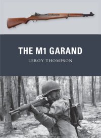 cover of the book The M1 Garand