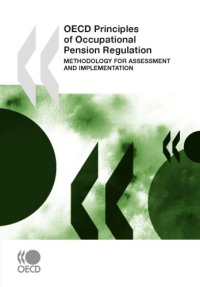 cover of the book OECD principles of occupational pension regulation : methodology for assessment and implementation.