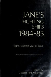 cover of the book Jane’s Fighting Ships 1984-85