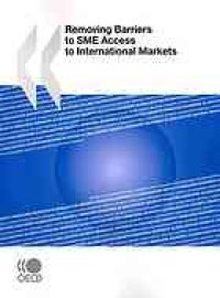 cover of the book Removing barriers to SME access to international markets