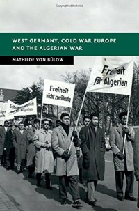 cover of the book West Germany, Cold War Europe and the Algerian War