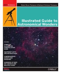 cover of the book Illustrated Guide to Astronomical Wonders : From Novice to Master Observer