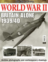 cover of the book World War II: Britain Alone, 1939–1940