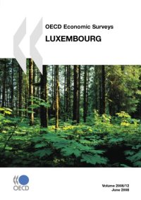 cover of the book OECD Economic Surveys : Luxembourg - Volume 2008 Issue 12.