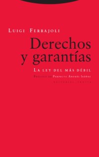 cover of the book Derechos y garantías. La ley del más débil