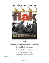 cover of the book Flak. German Anti-Aircraft Defenses 1914-1945