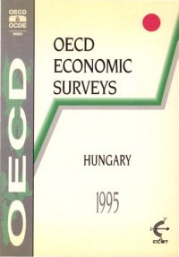 cover of the book OECD Economic Surveys : Hungary, 1994-1995.