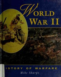 cover of the book World War II (History of Warfare)