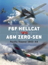 cover of the book F6F Hellcat vs A6M Zero-sen : Pacific Theater 1943–44