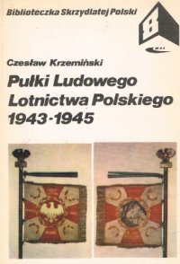 cover of the book Pułki Ludowego Lotnictwa Polskiego, 1943–1945