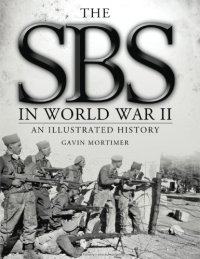 cover of the book The SBS in World War II : An Illustrated History