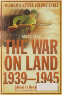 cover of the book Freedom’s Battle, vol. 03: The War on Land, 1939–1945