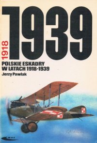 cover of the book Polskie eskadry w latach 1918-1939