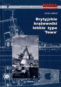 cover of the book Brytyjskie krążowniki lekkie typu «Town»