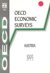 cover of the book OECD economic surveys : Austria / 1994/1995.