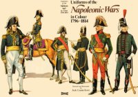 cover of the book Uniforms of the Napoleonic Wars in Colour 1796–1814