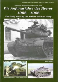 cover of the book Die Anfangsjahre des Heeres der Bundeswehr 1956-1966  The Early Years of the Modern German Army