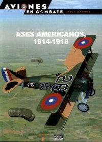 cover of the book Ases Americanos 1914–1918