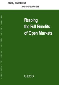 cover of the book Trade, investment and development : reaping the full benefits of open markets