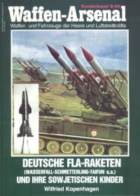 cover of the book Deutsche Fla-raketen und ihre sowjetischen Kinder (Wasserfall-Schmetterling-Taifun u.a.)