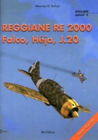 cover of the book Reggiane RE 2000 Falco, Heja, J.20