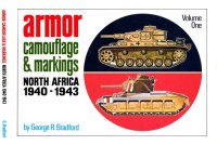 cover of the book Armor Camouflage & Markings : North Africa 1940–1943, Volume One