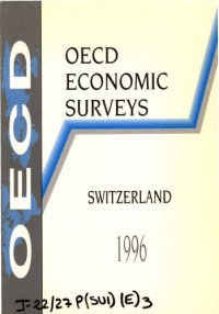 cover of the book OECD Economic Survey : Switzerland, 1995-1996.