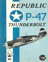 cover of the book P-47 Thunderbolt