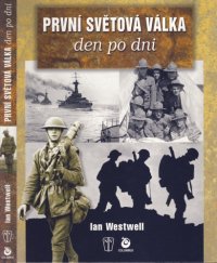 cover of the book První světová válka : den po dni