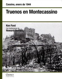 cover of the book Truenos en Montecassino : Cassino, enero de 1944