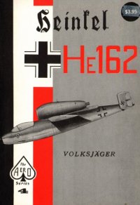 cover of the book Heinkel He162 Volksjäger