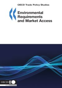 cover of the book Environmental requirements and market access.