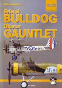 cover of the book Bristol Bulldog & Gloster Gauntlet