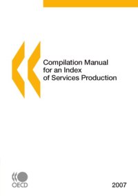 cover of the book Compilation Manual for an Index of Services Production.