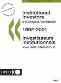 cover of the book Institutional investors = Investisseurs institutionnels : Statistical yearbook = Annuaire statistique.