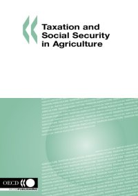 cover of the book Taxation and Social Security in Agriculture.