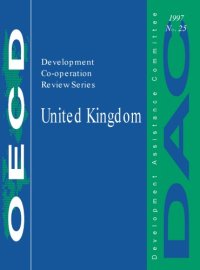 cover of the book Development co-operation reviews : United Kingdom 1997