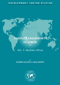 cover of the book Conflict and Growth in Africa : Southern Africa Volume 3