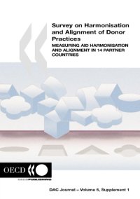 cover of the book Survey on harmonisation and alignment of donor practices : measuring aid harmonisation and alignment in 14 partner countries.