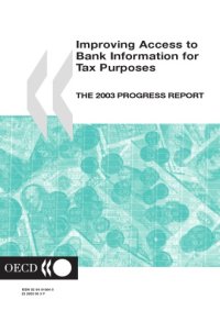 cover of the book Improving access to bank information for tax purposes : 2003 progress report