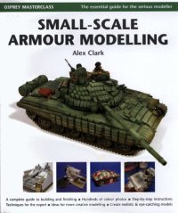 cover of the book Small-scale Armour Modelling