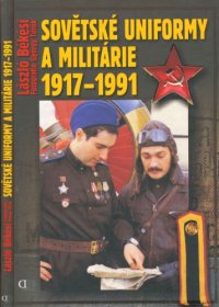 cover of the book Sovětské uniformy a militárie 1917–1991