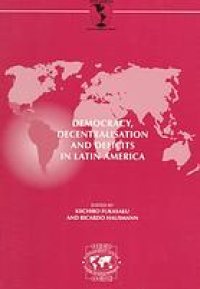 cover of the book Democracy, decentralisation, and deficits in Latin America