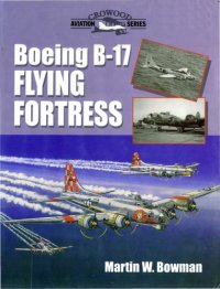 cover of the book Boeing B-17  Flying Fortress