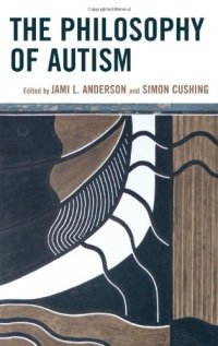 cover of the book The Philosophy of Autism